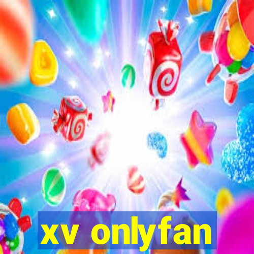 xv onlyfan